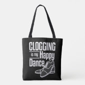 Clogging Gift Funny Happy Dance Tasche (Rückseite)