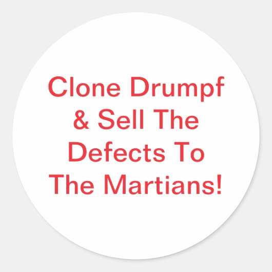 Clone Drumpf Sell Defects Hankamer Artjunkhaus Spa Runder Aufkleber (Vorderseite)