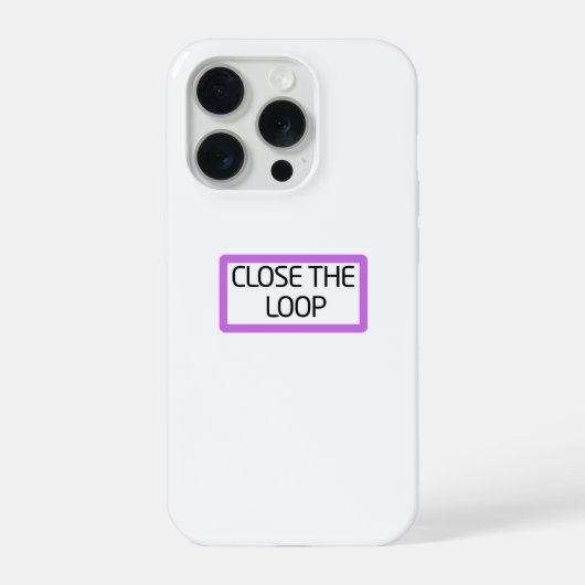 Close the Loop | Heavy-Duty iPhone Hülle (Rückseite)