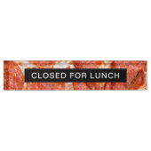 Closed for Lunch Pizza Acrylic Name Plate Namensplakette (Vorderseite)