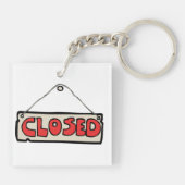 Closed Sign-Schlüsselanhänger Schlüsselanhänger (Rückseite)