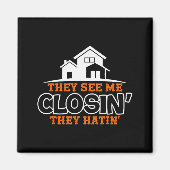 Closing S Like A Boss Real Estate Funny Realtor Magnet (Vorne)