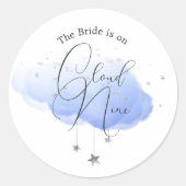 Cloud 9 Brautparty Runder Aufkleber (Vorderseite)