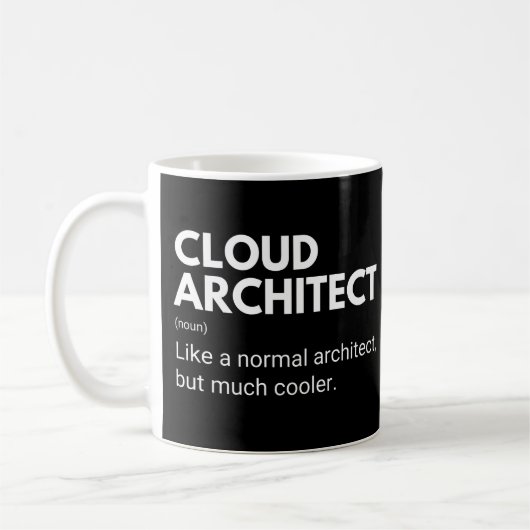 Cloud Architect wie ein normaler Architekt, aber C Kaffeetasse (Links)