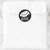 Cloud Backup Funny Computer Weather Puder Dunkle B Runder Aufkleber (Tasche)