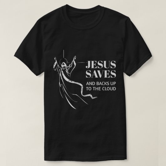 Cloud Backup Jesus Rette Computer-IT-Rechenzentrum T-Shirt (Design vorne)