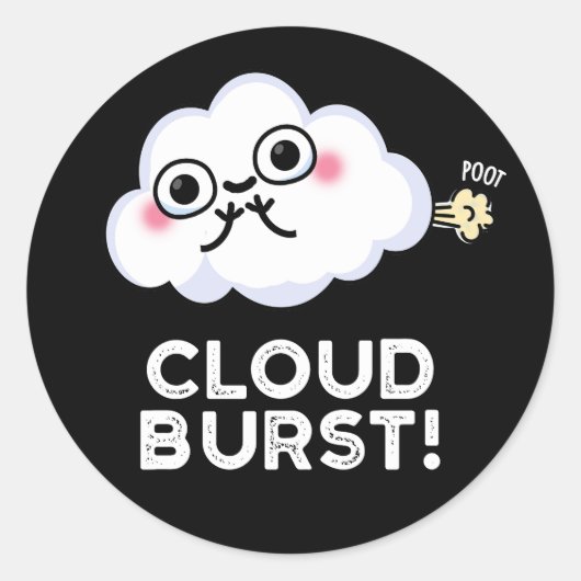 Cloud Burst Funny Cloud Furz Puff Dark BG Runder Aufkleber (Vorderseite)