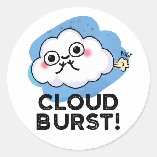 Cloud Burst Funny Cloud Furz Puff Runder Aufkleber (Vorderseite)