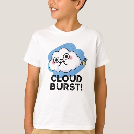 Cloud Burst Funny Cloud Furz Puff T-Shirt (Vorderseite)