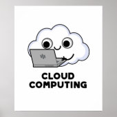 Cloud Computing Funny Computer Weather Puff Poster (Vorne)