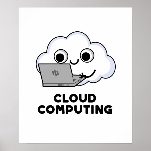 Cloud Computing Funny Computer Weather Puff Poster (Vorne)