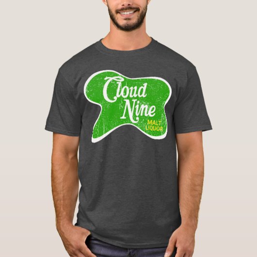 Cloud Nine Malt Liquor - DuBois, PA T-Shirt (Vorderseite)