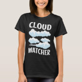 Cloud Watcher  5 T-Shirt (Vorderseite)