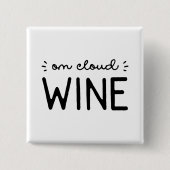 Cloud Wine Button (Vorderseite)