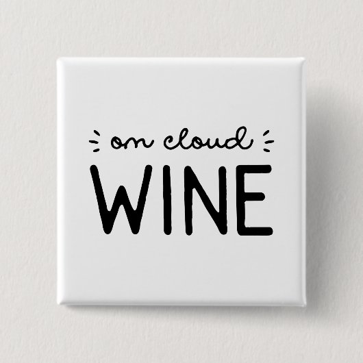 Cloud Wine Button (Vorderseite)