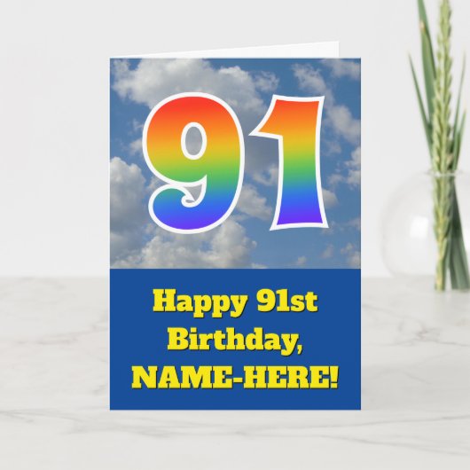 Cloudy Blue Sky, Regenbogenmuster "91" Geburtstag Karte (Vorderseite)
