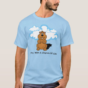 Cloudy Groundhog Day T - Shirt
