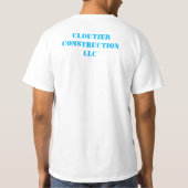 Cloutier Construction LLC Custom Logo T - Shirt (Rückseite)