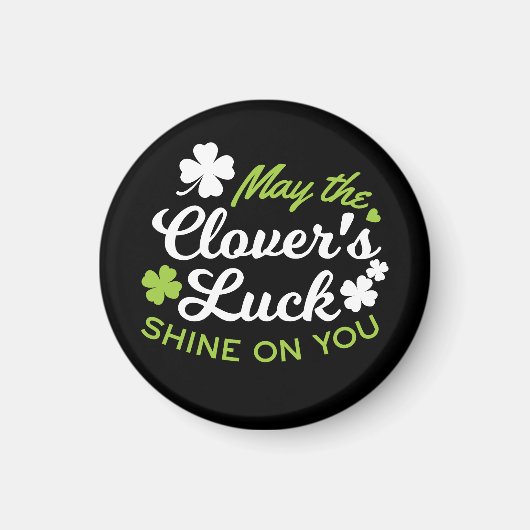 Clover Luck Charm: Der Luck Shine der Klee Magnet (Vorne)