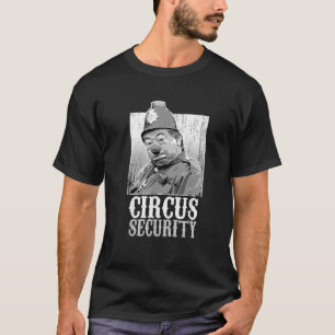 Clown Circus Sicherheitspolizei Karnevalspersonal  T-Shirt