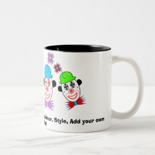 Clown, fertigen MICH besonders an! Ändern Sie Zweifarbige Tasse