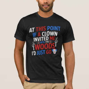 Clown im Wald T-Shirt