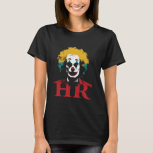 Clown-Personalreferent - Funny Graphic Human Resou T-Shirt
