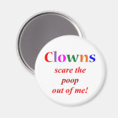Clown Phobia Magnet (Vorderseite/Rückseite)