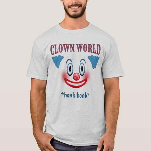 Clown-Welt, die in Amerika-T-Shirt lebt T-Shirt (Vorderseite)