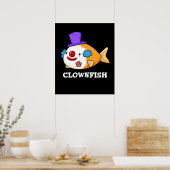 Clownfish Funny Animal Fish Pub Dark BG Poster (Küche)