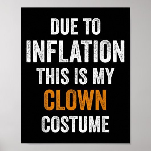 Clownkostüm Halloween aufgrund von Inflation Hallo Poster (Vorne)