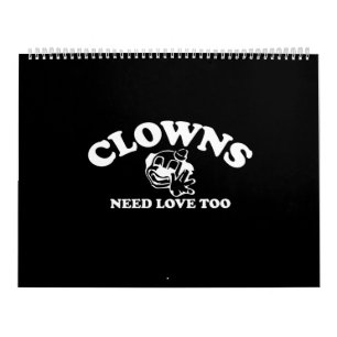 Clowns brauchen auch Liebe Kalender