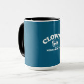 Clowns brauchen auch Liebe Tasse (Vorderseite Links)
