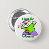 Clowns Fett der Liebe I Button (Vorne & Hinten)