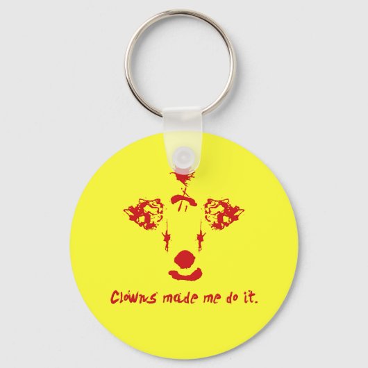 Clowns haben mich dazu gebracht, es zu tun schlüsselanhänger (Vorderseite)