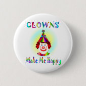 Clowns machen mich glücklich button (Vorderseite)