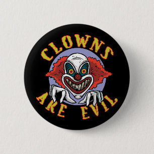Clowns sind schlechter Knopf Button