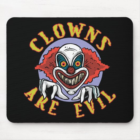 Clowns sind schlechtes Mousepad (Vorne)