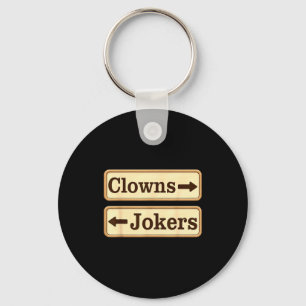 Clowns und Joker Retro lustige sarkastische Richtu Schlüsselanhänger