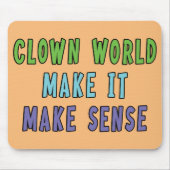 Clownwelt Mousepad (Vorne)