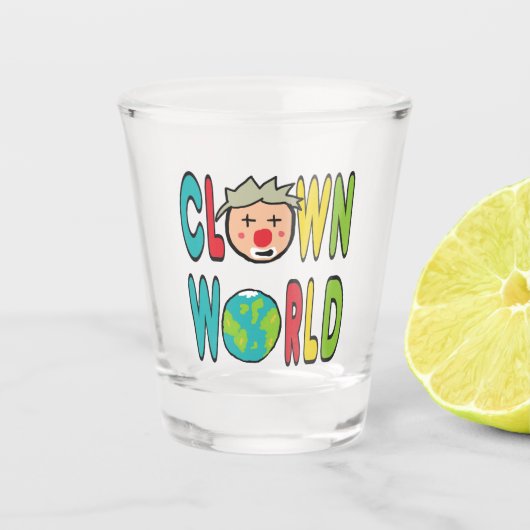 Clownwelt Schnapsglas (Vorderseite)