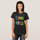 Clownwelt T-Shirt (Vorne ganz)