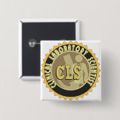 CLS ABZEICHEN - KLINISCHER LABORwissenschaftler Button (Vorne & Hinten)