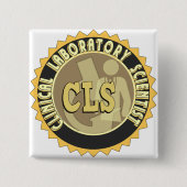 CLS ABZEICHEN - KLINISCHER LABORwissenschaftler Button (Vorderseite)