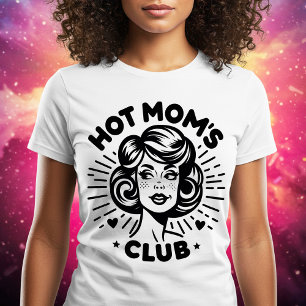 Club der heißen Mütter T-Shirt