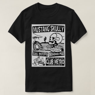 Club Metro T - Shirt (Mustang Skully)