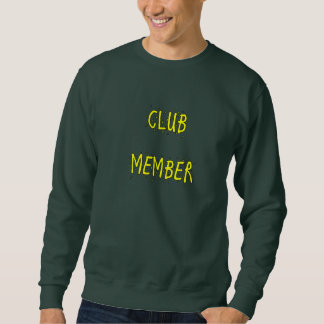 CLUB-MITGLIED MännerSweatshirt Sweatshirt