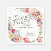 Club Thirty Garten Disco Geburtstag Serviette (Vorderseite)