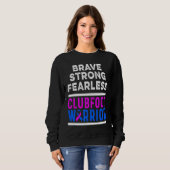 Clubfoot Awareness Warrior Brave CTEV TEV Survivor Sweatshirt (Vorne ganz)