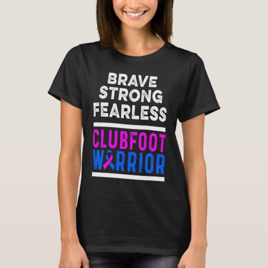 Clubfoot Awareness Warrior Brave CTEV TEV Survivor T-Shirt (Vorderseite)